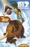 Ice Age 2 - Movie Novelisation