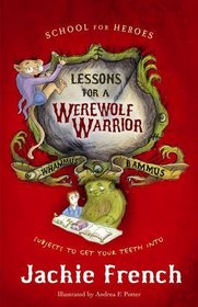 Lessons for a Werewolf Warrior (School for Heroes)