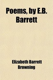 Poems, by E.b. Barrett