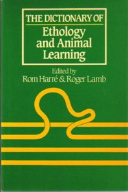 The Dictionary of Ethology and Animal Learning