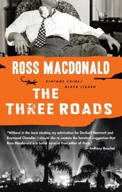 The Three Roads (Vintage Crime/Black Lizard)