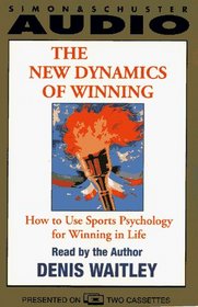 The NEW DYNAMICS OF WINNING  HOW TO USE SPORTS PSYCHOLOGY FOR WINNING IN LIFE (REISS: How to Use Sports Psychology for Winning in Life