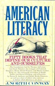 American Literacy: Fifty Books That Define Our Culture and Ourselves