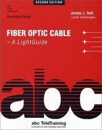 Fiber Optic Cable: A Light Guide