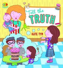 Tell the Truth (Manners Series)