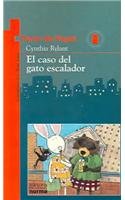 El Caso Del Gato Escalador / The Case of the Climbing Cat (Edificios Altos Ojos Privados) (Spanish Edition)