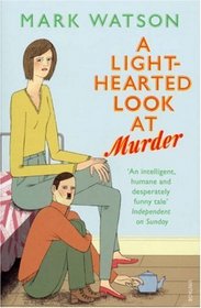A Light-hearted Look at Murder
