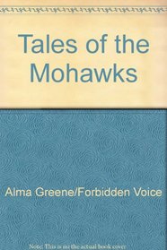 Tales of the Mohawks