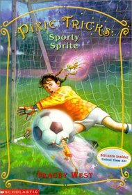 Sporty Sprite (Pixie Tricks)