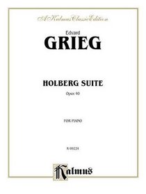 Grieg / Holberg Suite Op.40 (Kalmus Edition)