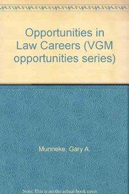 Opportunities in Law Careers (Vgm Opportunities)