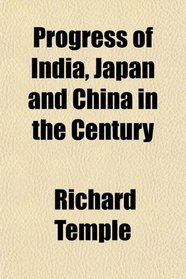 Progress of India, Japan and China in the Century