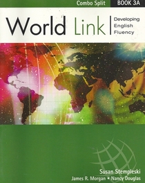 World Link Book 3A - Text/Workbook Split Version