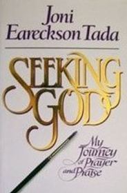 Seeking God: My Journey of Prayer and Praise