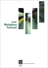 SHRM Workplace Forecast