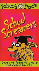 School Screamers (Joker's Pack)