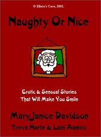Naughty or Nice: Jingle's Belle / Twelve Nights of Christmas / Santa Claws (Mini-Disc)