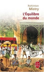 L'Equilibre Du Monde = A Fine Balance (French Edition)