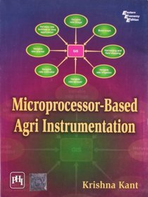 Microprocessor-Based Agri Instrumentation