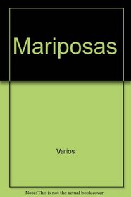 Mariposas (Spanish Edition)