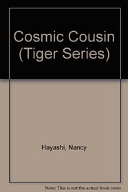 Cosmic Cousin (Tigers)