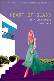 Heart of Glass (A-List #8)
