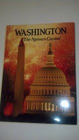 Washington: The Nation's Capital