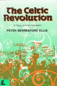The Celtic Revolution: A Study in Anti-Imperialism