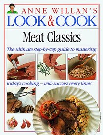 Look  Cook: Meat Classics