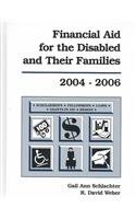 Financial Aid for the Disabled  Their Families, 2004-2006 (Financial Aid for the Disabled and Their Families)