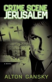 Crime Scene: Jerusalem