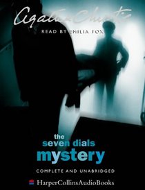 The Seven Dials Mystery: Complete & Unabridged