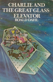 Charlie and the Great Glass Elevator