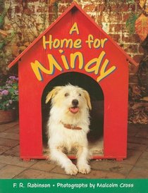 A Home for Mindy (Rigby Literacy: Level 10)