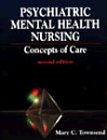 Psychiatric Mental Health Nursing: Concepts of Care/With Quick Reference Guide