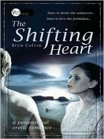 The Shifting Heart