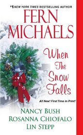 When the Snow Falls: Candy Canes and Cupid / White Hot Christmas / Seven Days of Christmas / A Smoky Mountain Gift