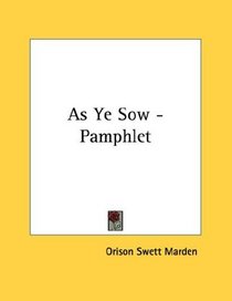 As Ye Sow - Pamphlet