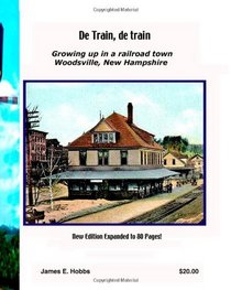 De Train, De Train (Volume 1)