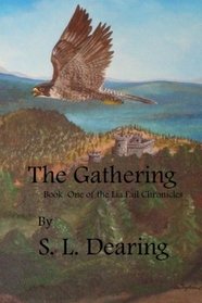 The Gathering: Book One of the Lia Fail Chronicles