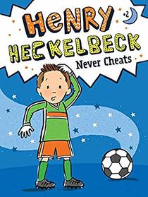 Henry Heckelbeck Never Cheats (2)