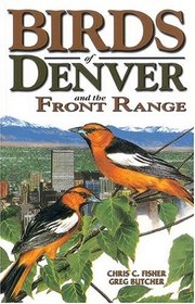 Birds of Denver (U.S. City Bird Guides)