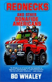 Rednecks and Other Bonafide Americans