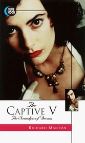 The Captive V: The Soundproof Dream (Captive)