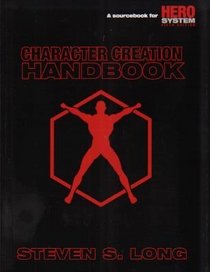 Character Creation Handbook (Hero System)