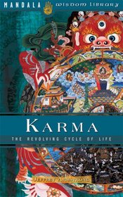 Karma: The Ancient Science of Cause and Effect