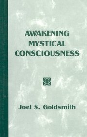 Awakening Mystical Consciousness