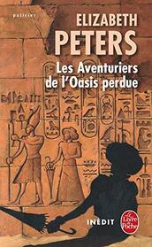 Les Aventuriers de l'oasis perdue