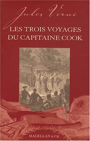 Les trois voyages du capitaine Cook (French Edition)