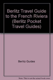 Berlitz Travel Guide - French Riviera (Berlitz Pocket Guides)